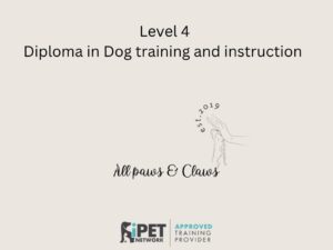 IPET Network Level 4 Diploma in Dog training and instruction